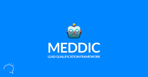 The MEDDIC Lead Qualification Framework