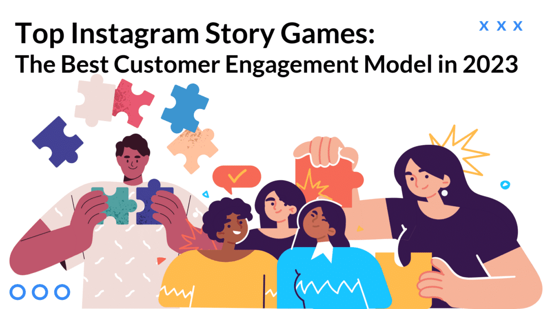 A blog post about Instagram story games