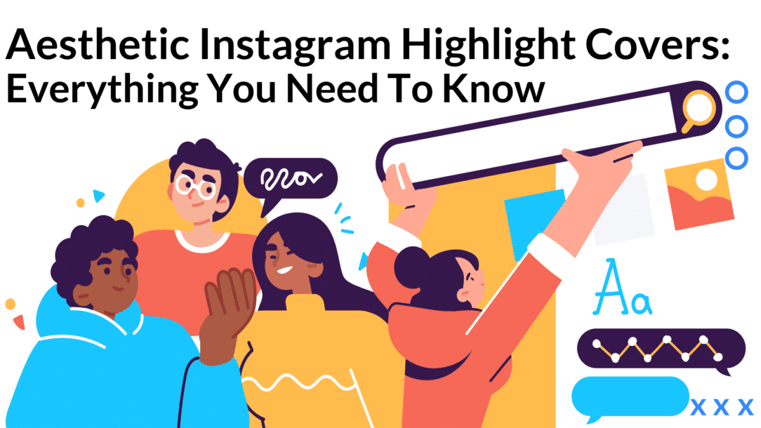 A blog post about aesthetic Instagram highlight covers