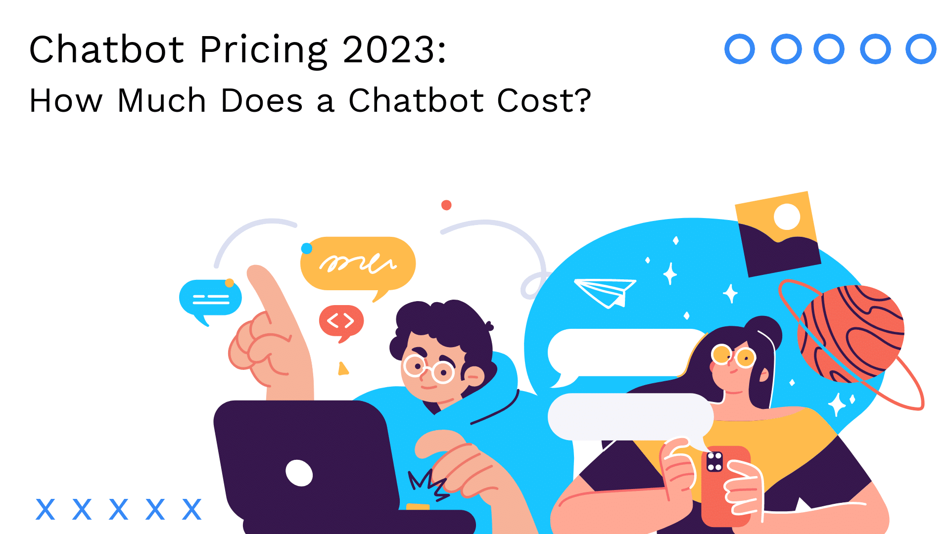Chatbot pricing: how much does it cost to build a chatbot?