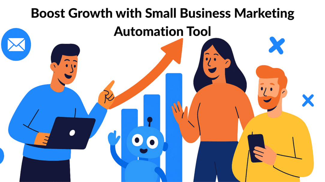 boost-growth-with-small-business-marketing-automation-tool