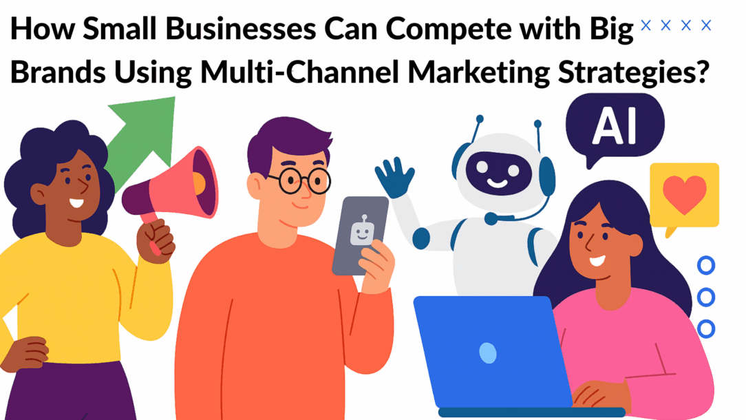 clepher-small-businesses-vs-big-brands-using-multi-channel-marketing-strategies