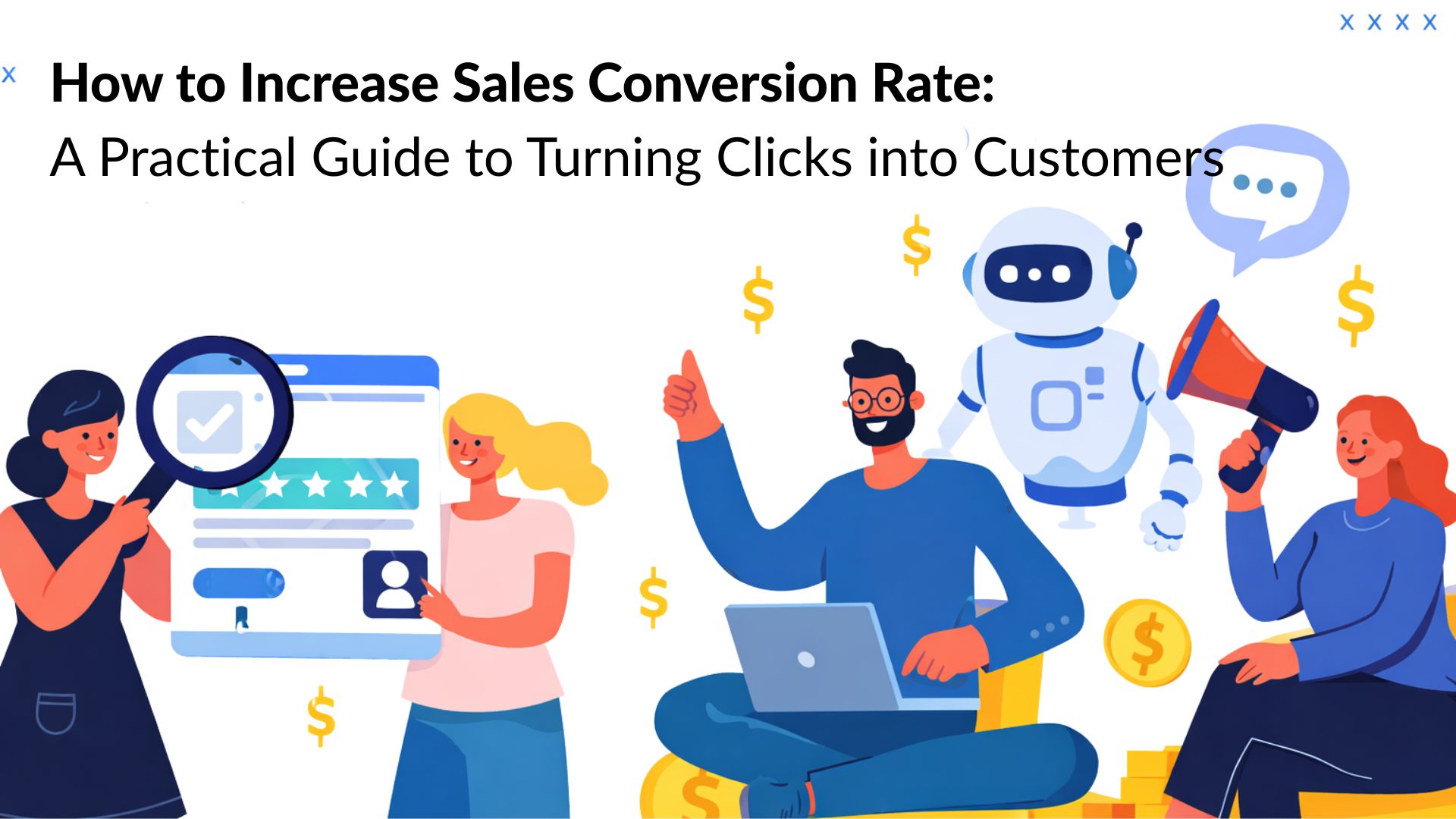 How to Increase Sales Conversion Rate: A Practical Guide to Turning ...