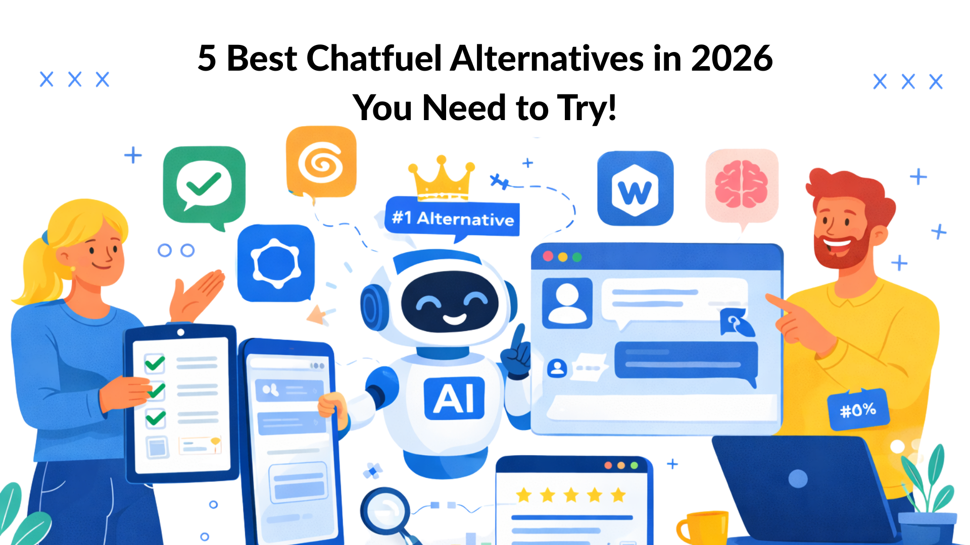5 Best Chatfuel Alternatives in 2026 You Need to Try! – Clepher