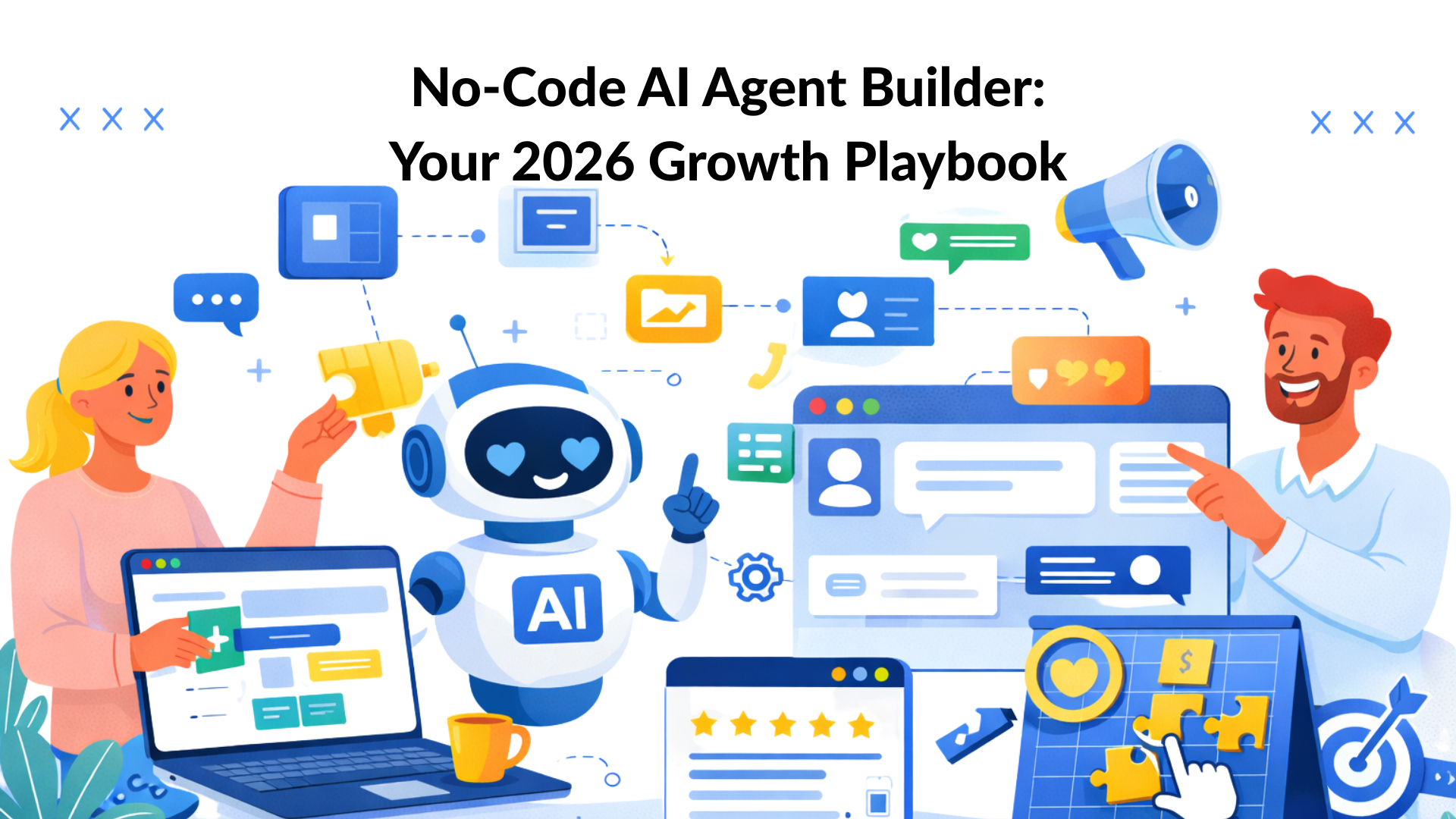 No-Code AI Agent Builder: Your 2026 Growth Playbook